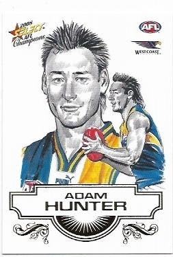 2008 Select Champions Sketch (SK29) Adam Hunter West Coast