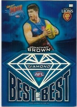2010 Select Champions Best Of The Best Diamond Gem (BB1) Jonathan Brown Brisbane