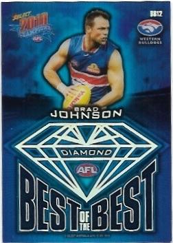 2010 Select Champions Best Of The Best Diamond Gem (BB12) Brad Johnson Western Bulldogs