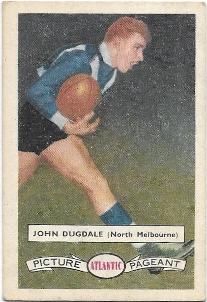 1958 Atlantic Picture Pageant (82) John Dugdale North Melbourne