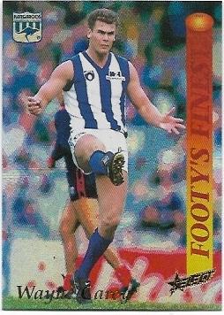 1995 Select Footy’s Finest (FF3) Wayne Carey North Melbourne