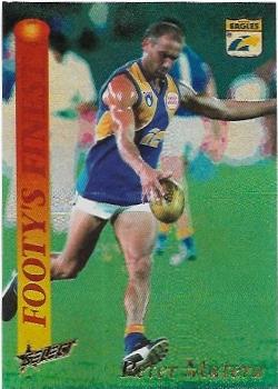 1995 Select Footy’s Finest (FF8) Peter Matera West Coast