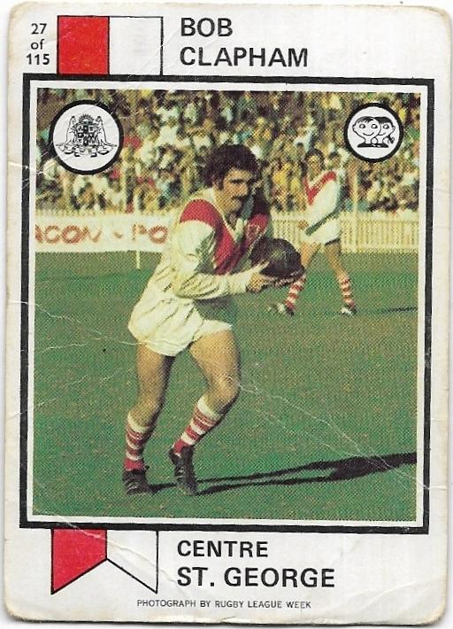 1974 Scanlens Rugby League (27) Bob Clapman St. George