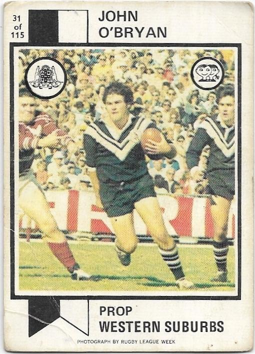 1974 Scanlens Rugby League (31) John O’Bryan Western Suburbs