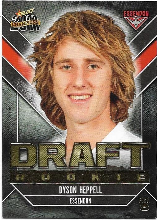 2011 Select Champions Draft Rookie (DR8) Dyson Heppell Essendon