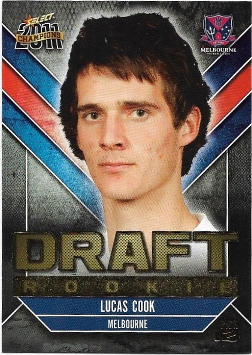 2011 Select Champions Draft Rookie (DR12) Lucas Cook Melbourne