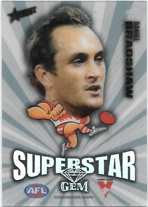 2011 Select Champions Superstar Gem (MG15) Daniel Bradshaw Sydney