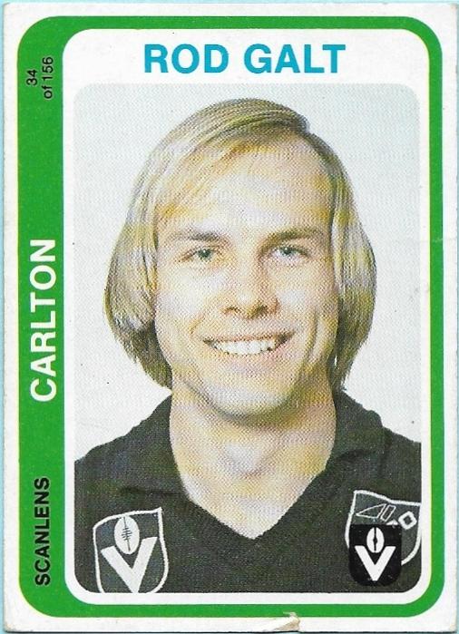 1979 Scanlens (34) Rod Galt Carlton