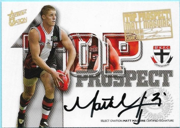 2004 Select Ovation Top Prospect Signatures (TP6) Matt Maguire St. Kilda #130