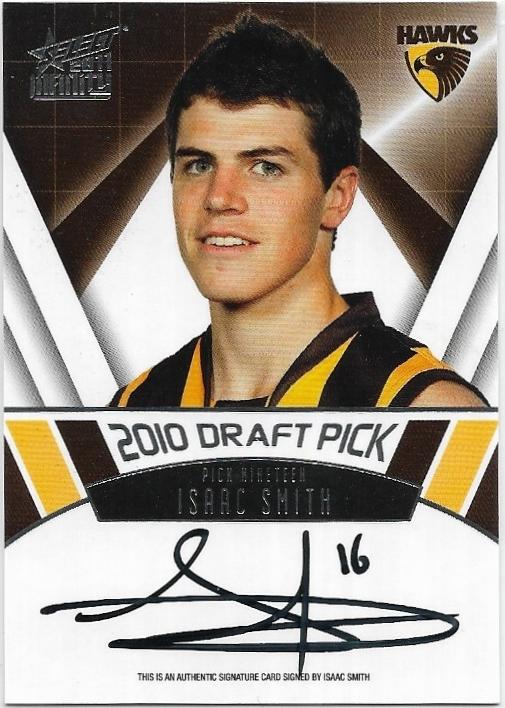 2011 Select Infinity Draft Pick Signature (DPS19) Isaac Smith Hawthorn 175/275