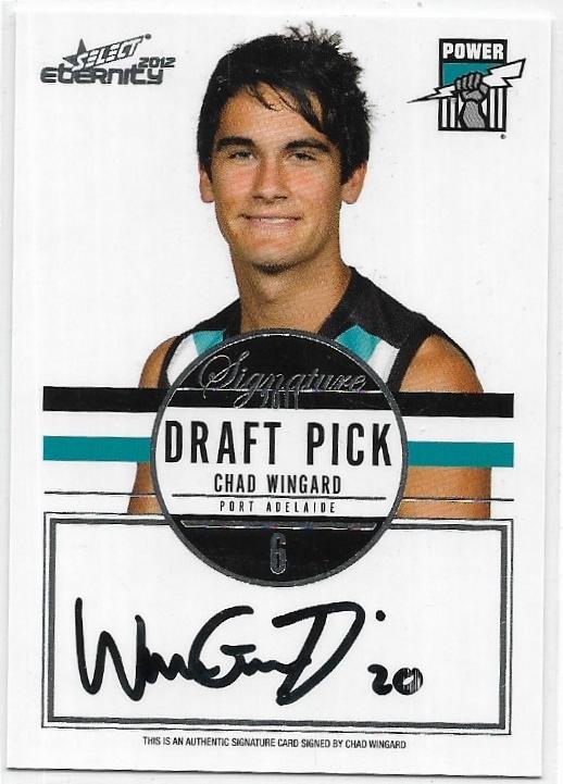 2012 Select Eternity Draft Pick Signature (DPS4) Chad Wingard Port Adelaide 158/300