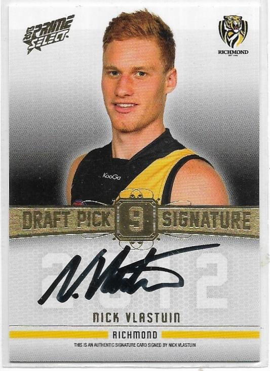 2013 Select Prime Draft Pick Signature (DPS9) Nick Vlastuin Richmond 273/280