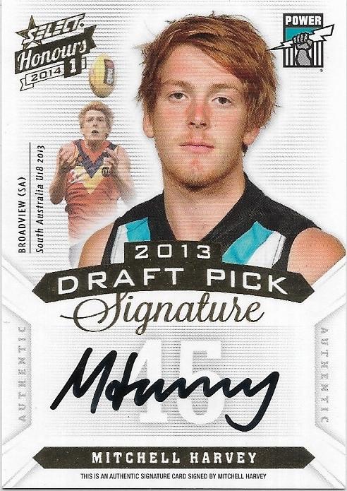 2014 Select Honours 1 Draft Pick Signature (DPS21) Mitchell Harvey Port Adelaide 289/400