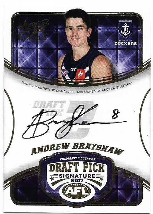 2018 Select Legacy Draft Pick Signature (DPS6) Andrew Brayshaw Fremantle 035/180