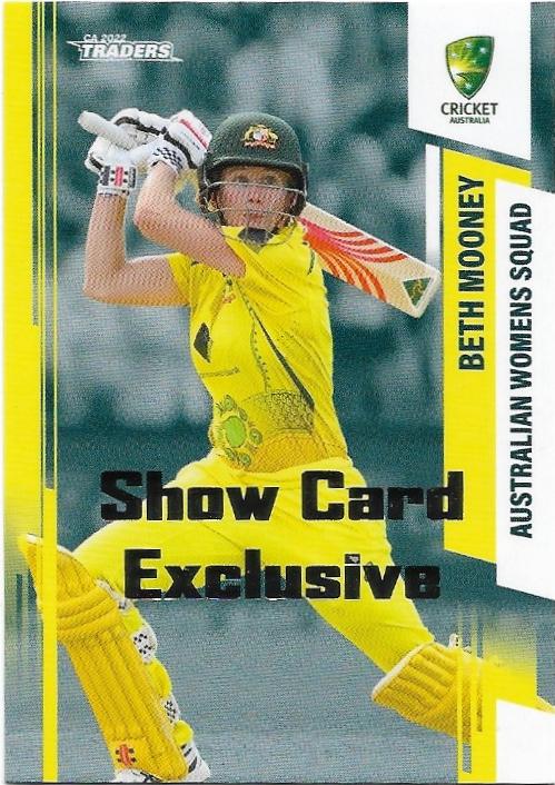 2022 / 23 CA Traders Show Card Exclusive (052) Beth Mooney Australian Womens Squad