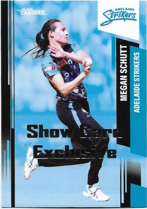 2022 / 23 CA Traders Show Card Exclusive (068) Megan Schutt Adelaide Strikers
