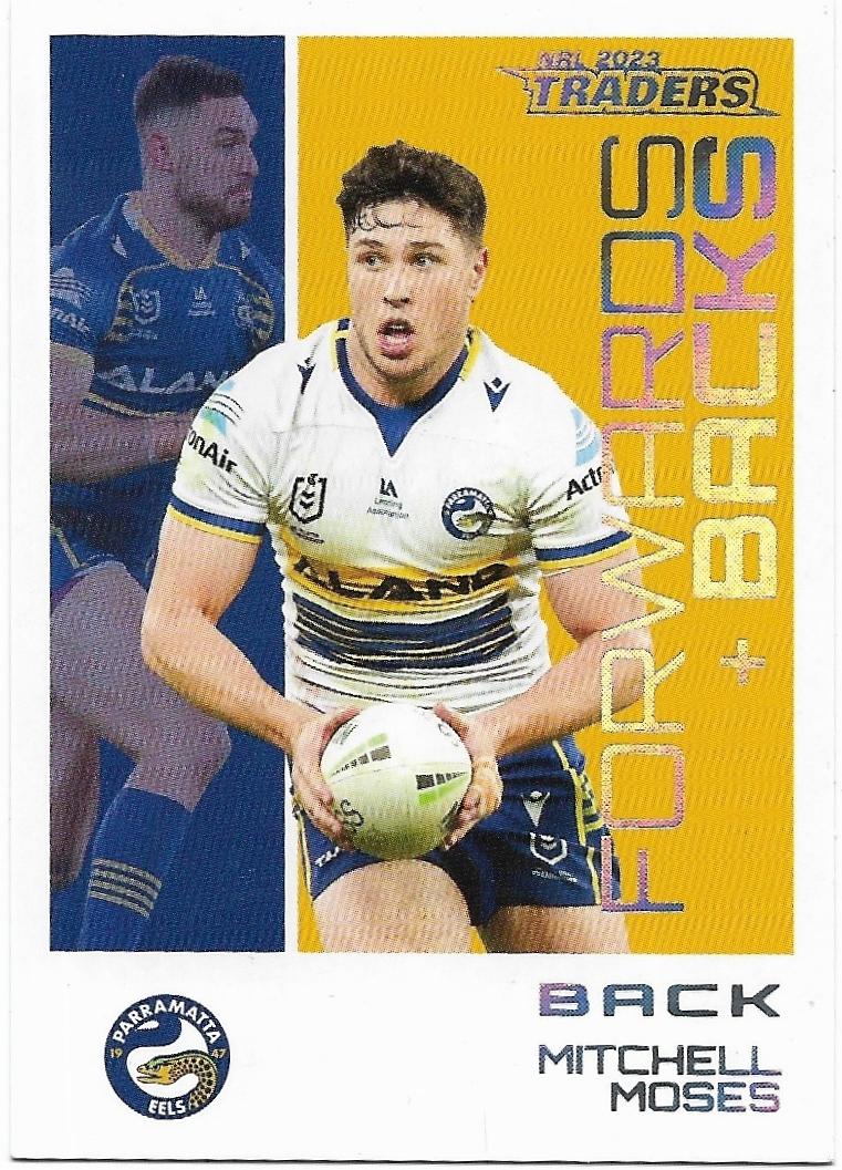 2023 Nrl Traders Titanium Forwards & Backs Parallel (FBP20) Mitchll Moses Eels