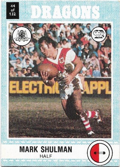 1977 Scanlens Rugby League (44) Mark Shulman Dragons