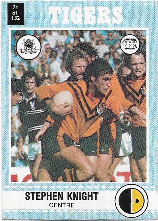 1977 Scanlens Rugby League (71) Stephen Knight Tigers