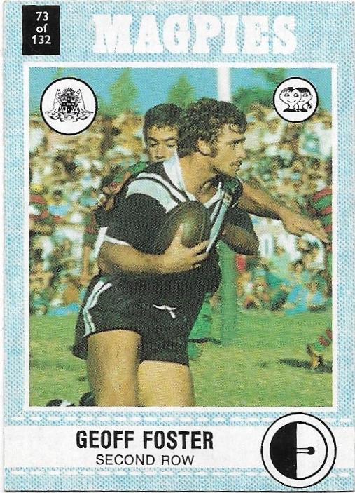 1977 Scanlens Rugby League (73) Geoff Foster Magpies