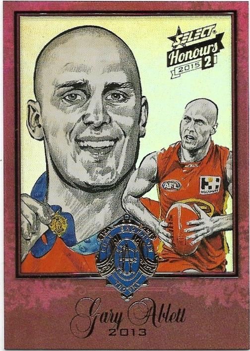 2015 Select Honours 2 Brownlow Sketch (BSK99) Gary Ablett Gold Coast