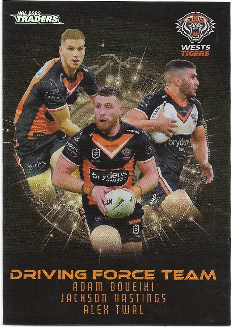 2023 Nrl Traders Titanium Driving Force Team Case Card (DFT16) Wests Tigers 09/45