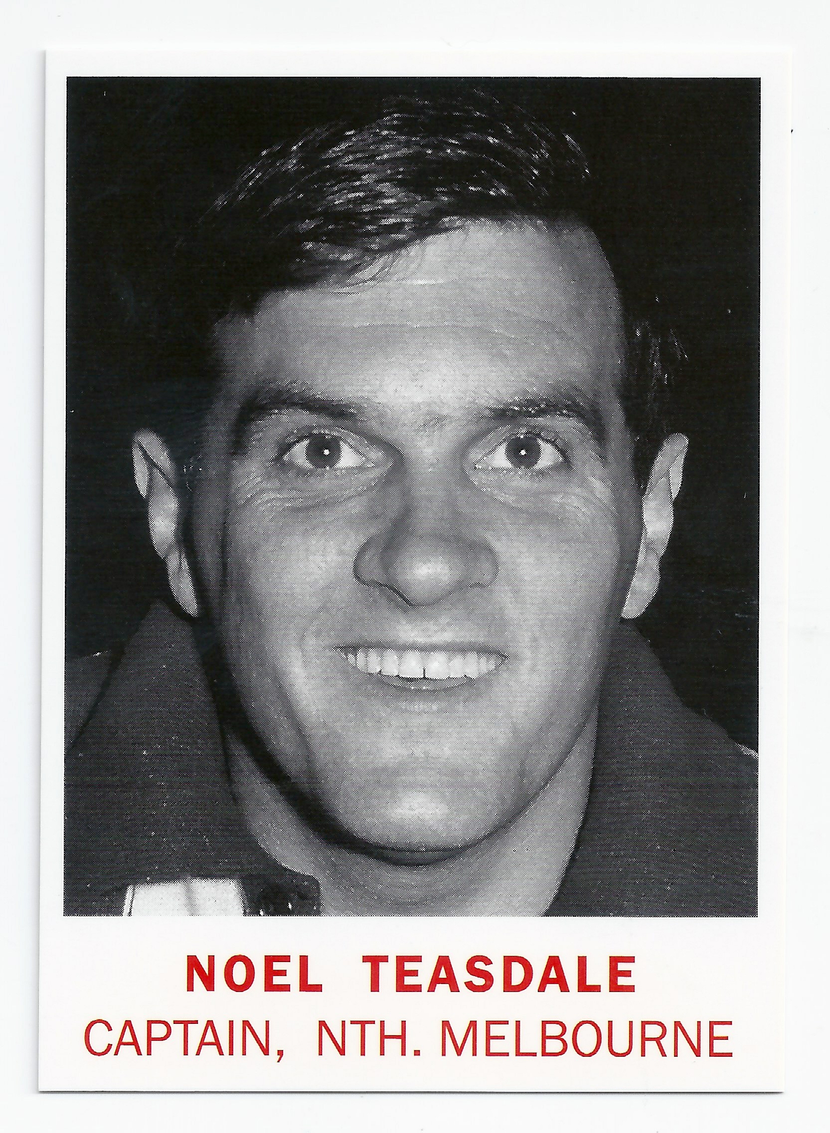 2007 – 1966 Scanlens Portrait Archives (C2) Noel Teasdale North Melbourne