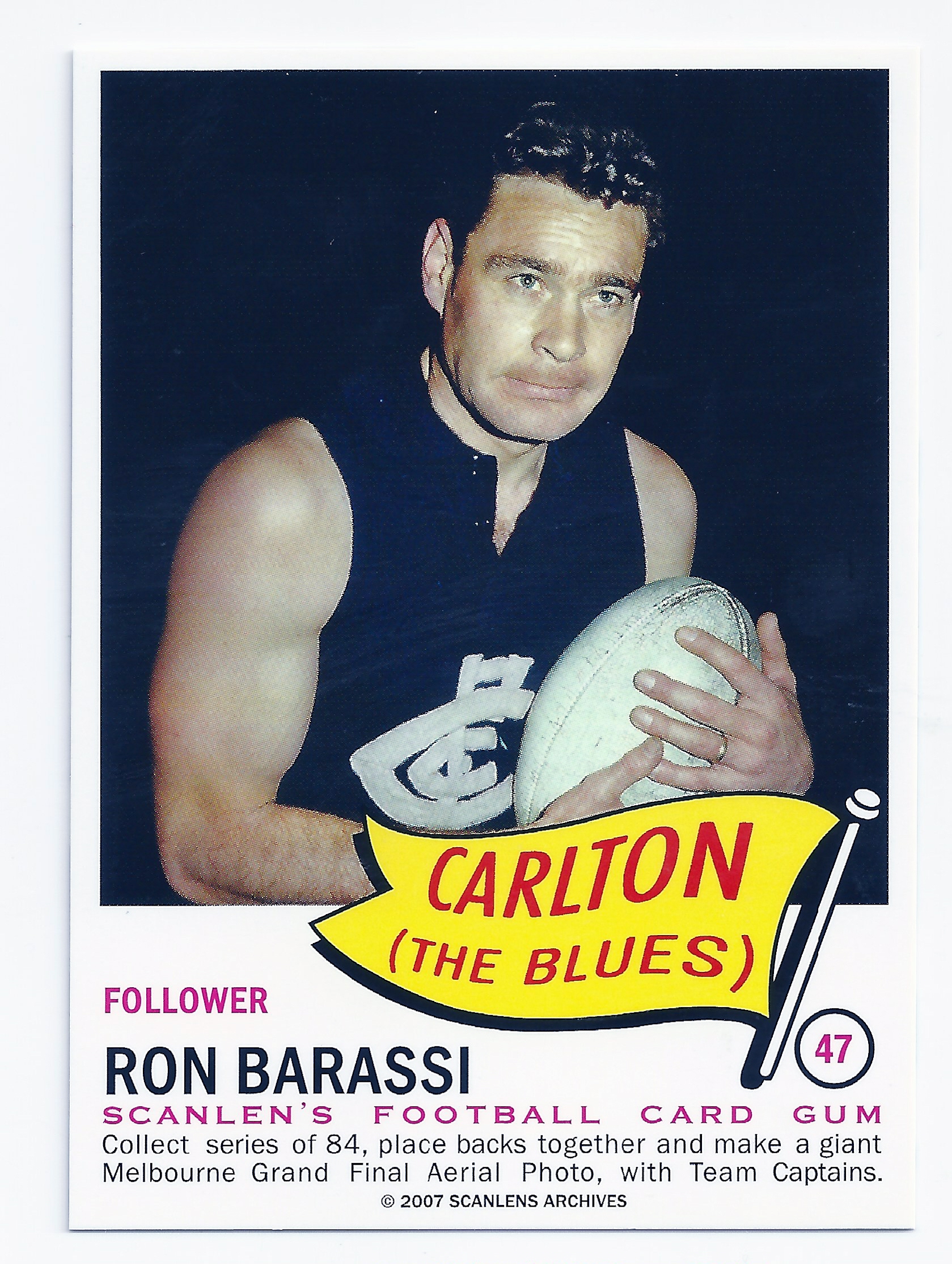 2007 – 1966 Scanlens Flag Archives (47) Ron Barassi Carlton