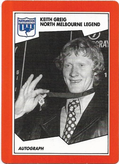 1989 Scanlens (127) Keith Greig Legend North Melbourne