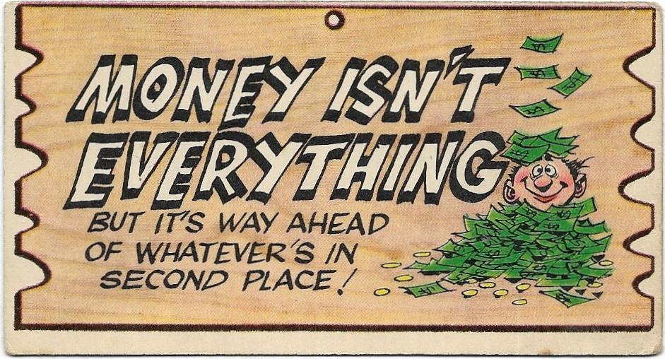 1965 AB&C Wacky Plak (43) Money Isn’t Everything