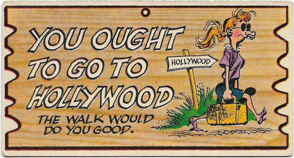1965 AB&C Wacky Plak (65) You Ought To Go To Hollywood