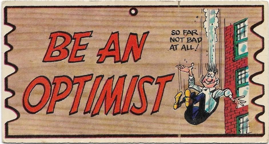 1965 AB&C Wacky Plak (84) Be An Optimist