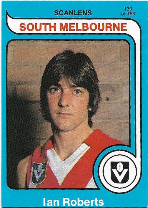 1980 Scanlens (130) Ian Roberts South Melbourne (Rookie Card)