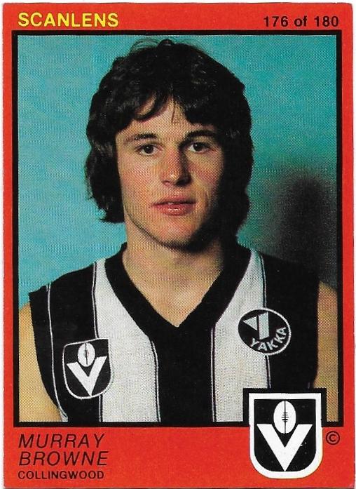 1982 Scanlens (176) Murray Browne Collingwood (Rookie Card)