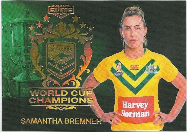 2023 Nrl Elite World Cup Champions (WCC23) Samantha Bremner Jillaroos