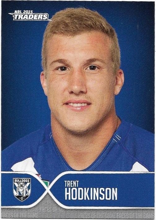 2015 Nrl Traders Faces Of The Game (FOTG4) Trent Hodkinson Bulldogs