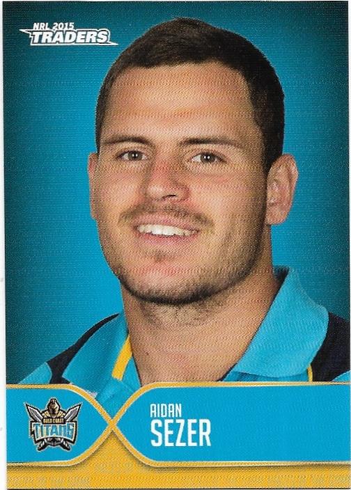 2015 Nrl Traders Faces Of The Game (FOTG15) Aidan Sezer Titans