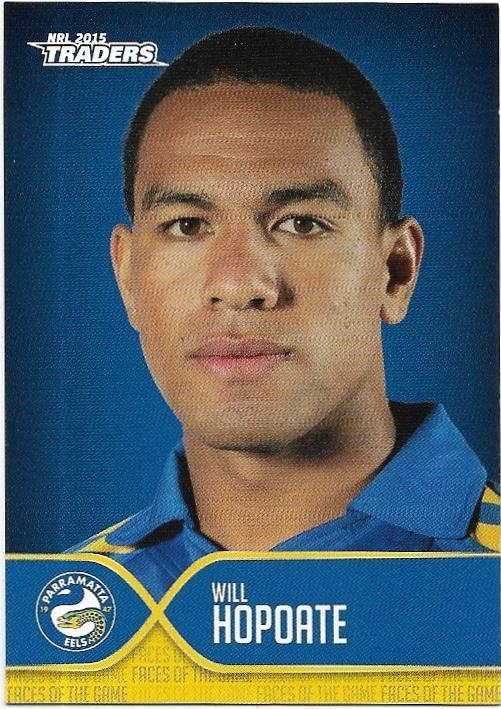 2015 Nrl Traders Faces Of The Game (FOTG25) Will Hopoate Eels