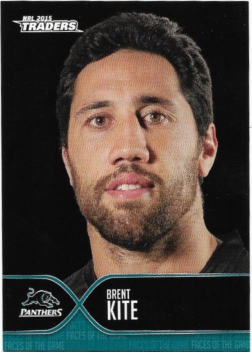 2015 Nrl Traders Faces Of The Game (FOTG28) Brent Kite Panthers
