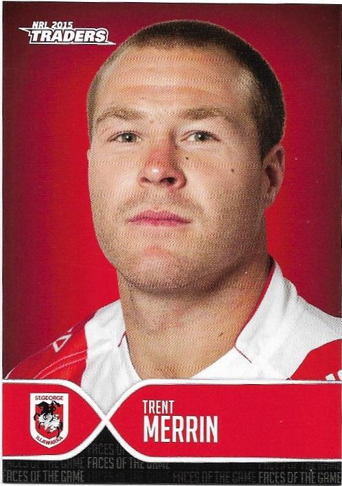 2015 Nrl Traders Faces Of The Game (FOTG38) Trent Merrin Dragons