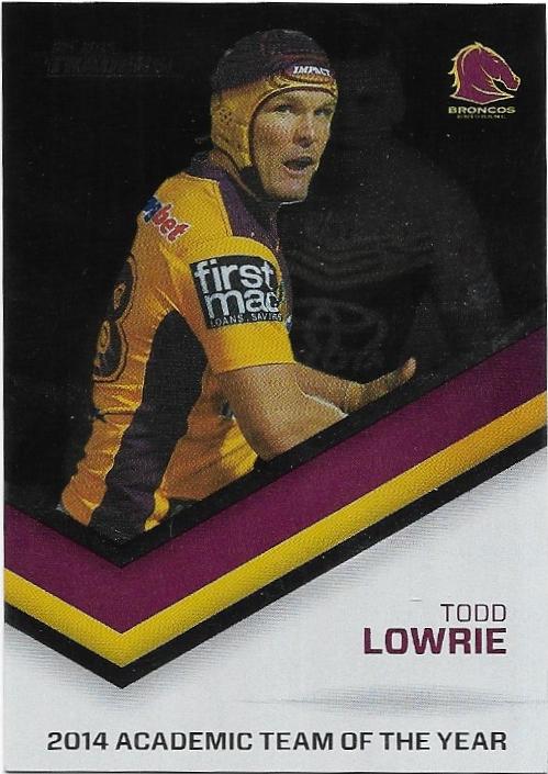 2015 Nrl Traders Season To Remember (STR31) Todd Lowrie Broncos