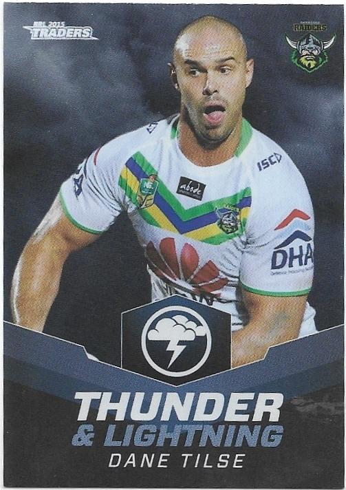 2015 Nrl Traders Thunder & Lightning (TL5) Dane Tilse Raiders