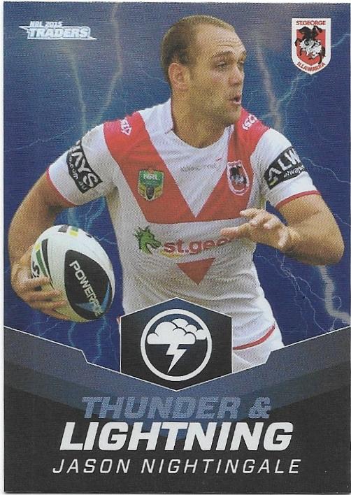 2015 Nrl Traders Thunder & Lightning (TL26) Jason Nightingale Dragons