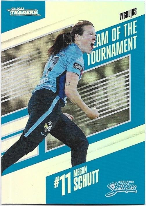 2023/24 Cricket Traders Luxe Team Of The Tournament (TT11) Megan Schutt Strikers
