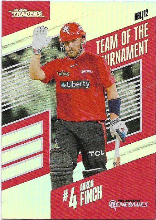 2023/24 Cricket Traders Luxe Team Of The Tournament (TT16) Aaron Finch Renegades