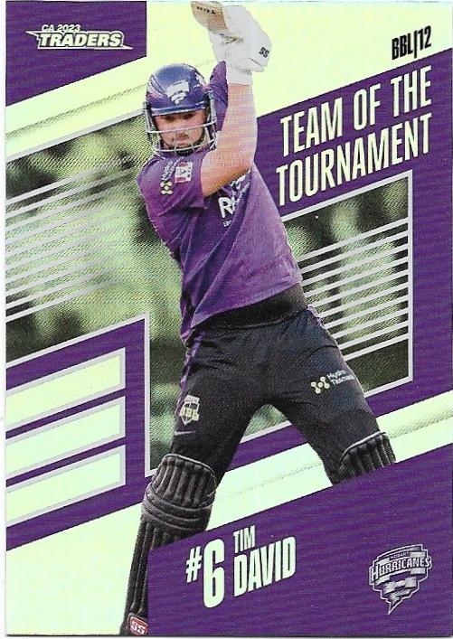 2023/24 Cricket Traders Luxe Team Of The Tournament (TT18) Tim David Hurricanes