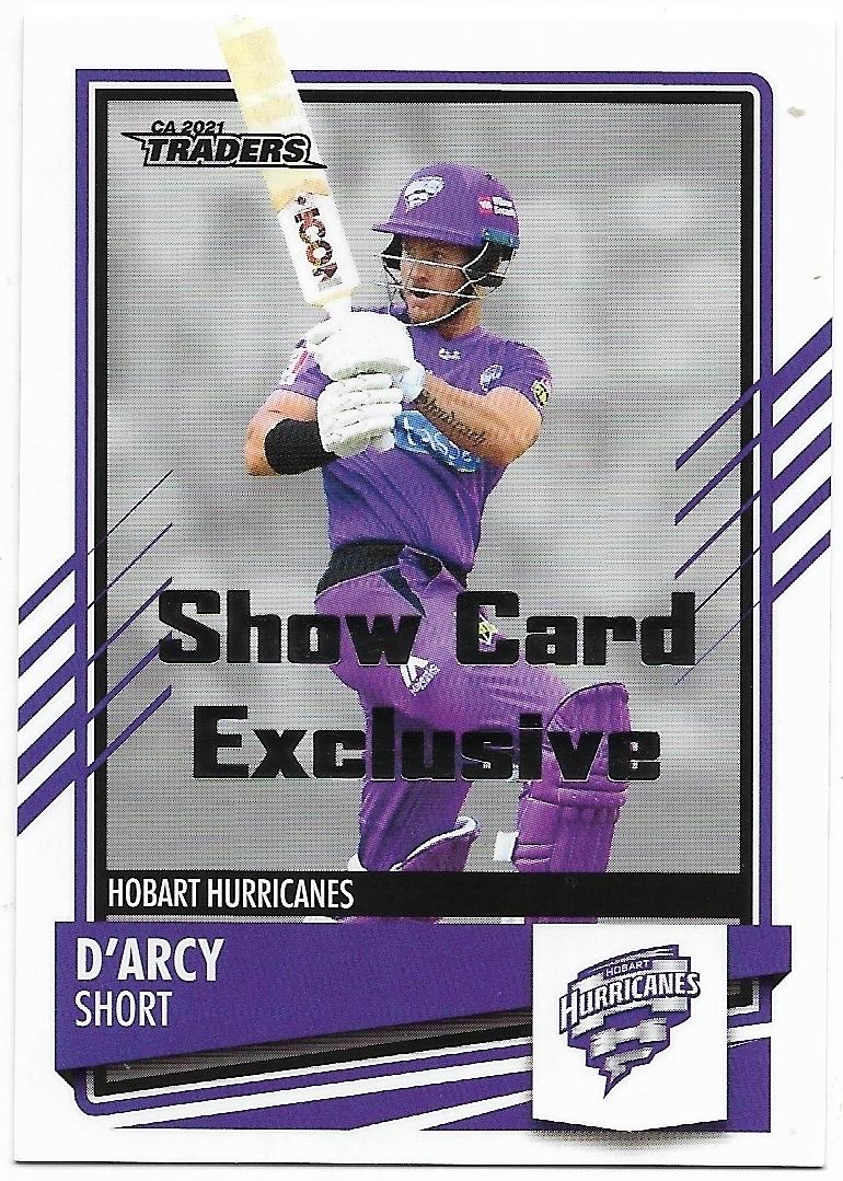 2021 / 22 TLA Cricket Show Card Exclusive (087) D’arcy Short Hurricanes