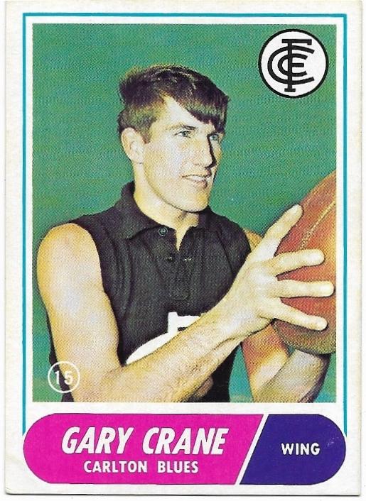 1969 Scanlens VFL (15) Gary Crane Carlton (Rookie Card)