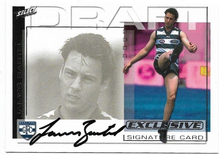2002 Select Exclusive Draft Pick Signature (DS8) James Bartel Geelong