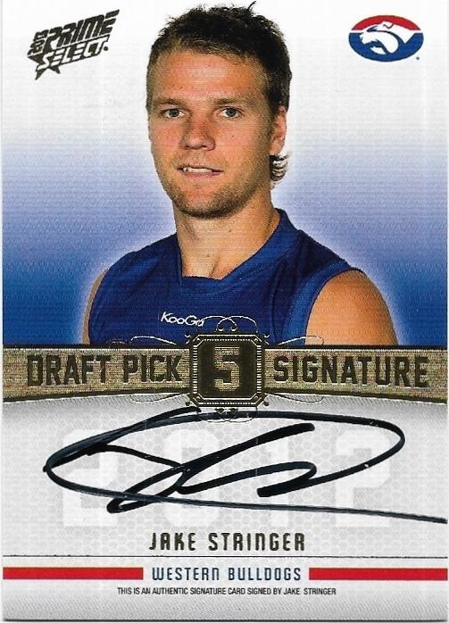 2013 Select Prime Draft Pick Signature (DPS5) Jake Stringer Western Bulldogs 263/280